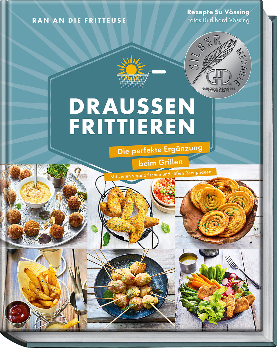 Ran an die Fritteuse - Draußen frittieren - Vössing, Su; Vössing, Burkhard - Dussmann - Das Kulturkaufhaus